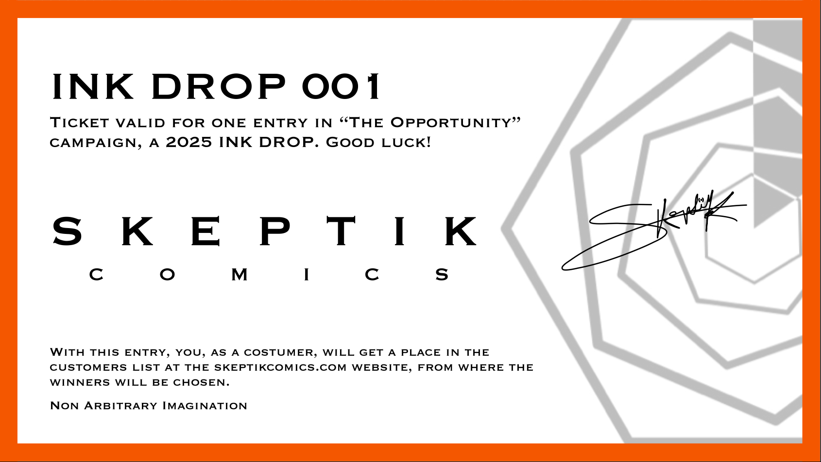 "The Opportunity" | INK DROP 001